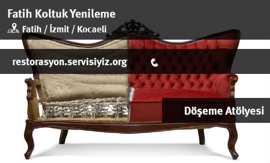 Fatih Koltuk Yenileme İletişim