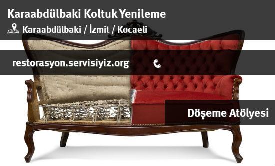 Karaabdülbaki Koltuk Yenileme İletişim
