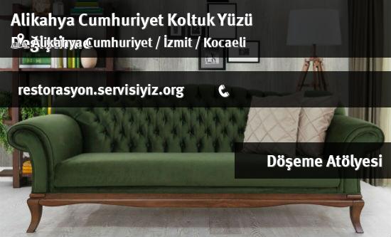 Alikahya Cumhuriyet Koltuk Yüzü Değiştirme İletişim