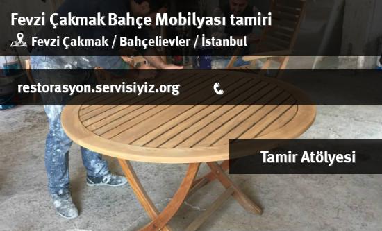 Fevzi Çakmak Bahçe Mobilyası tamiri İletişim