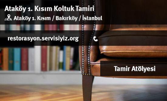 Ataköy 1. Kısım Koltuk Tamiri İletişim