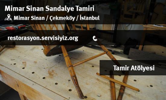 Mimar Sinan Sandalye Tamiri İletişim