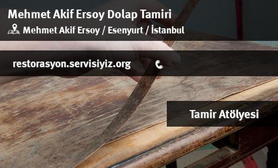 Mehmet Akif Ersoy Dolap Tamiri İletişim