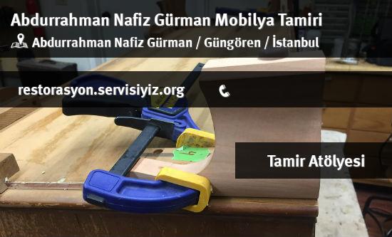 Abdurrahman Nafiz Gürman Mobilya Tamiri İletişim