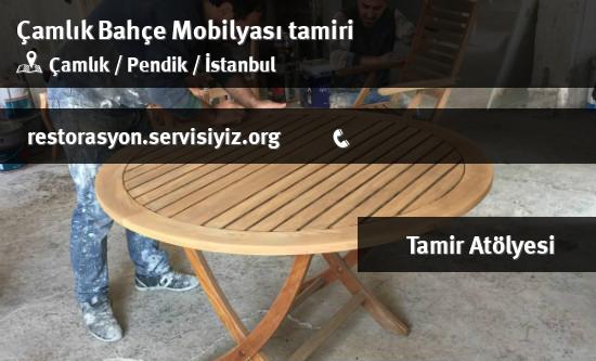 Çamlık Bahçe Mobilyası tamiri İletişim