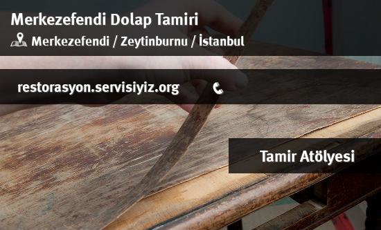 Merkezefendi Dolap Tamiri İletişim